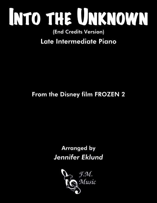 Into the Unknown (from Frozen 2) (Late Intermediate Piano)